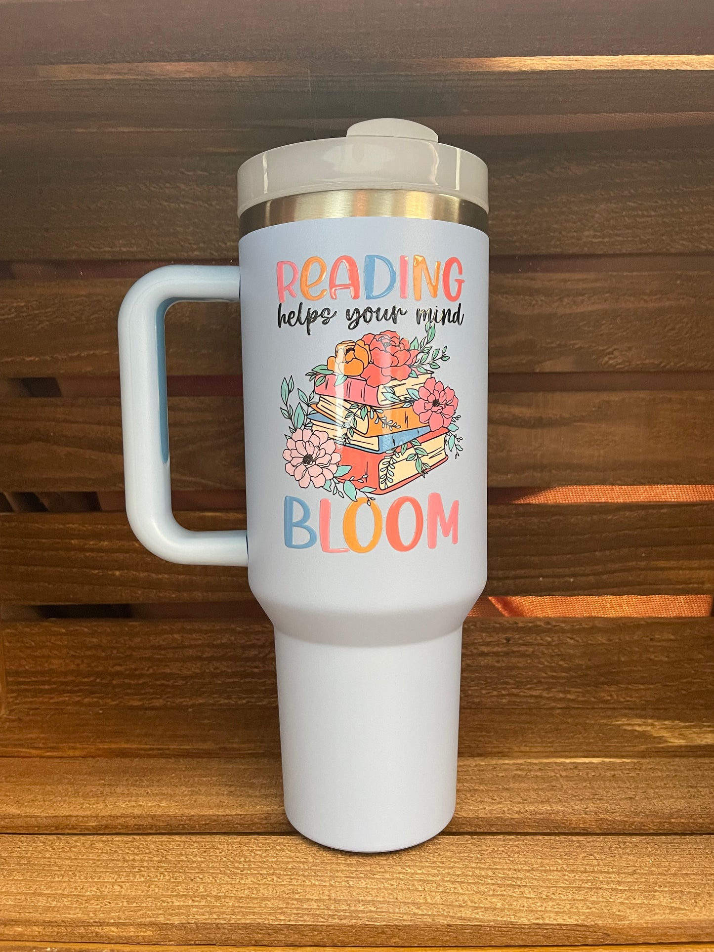 40oz reading helps your mind bloom