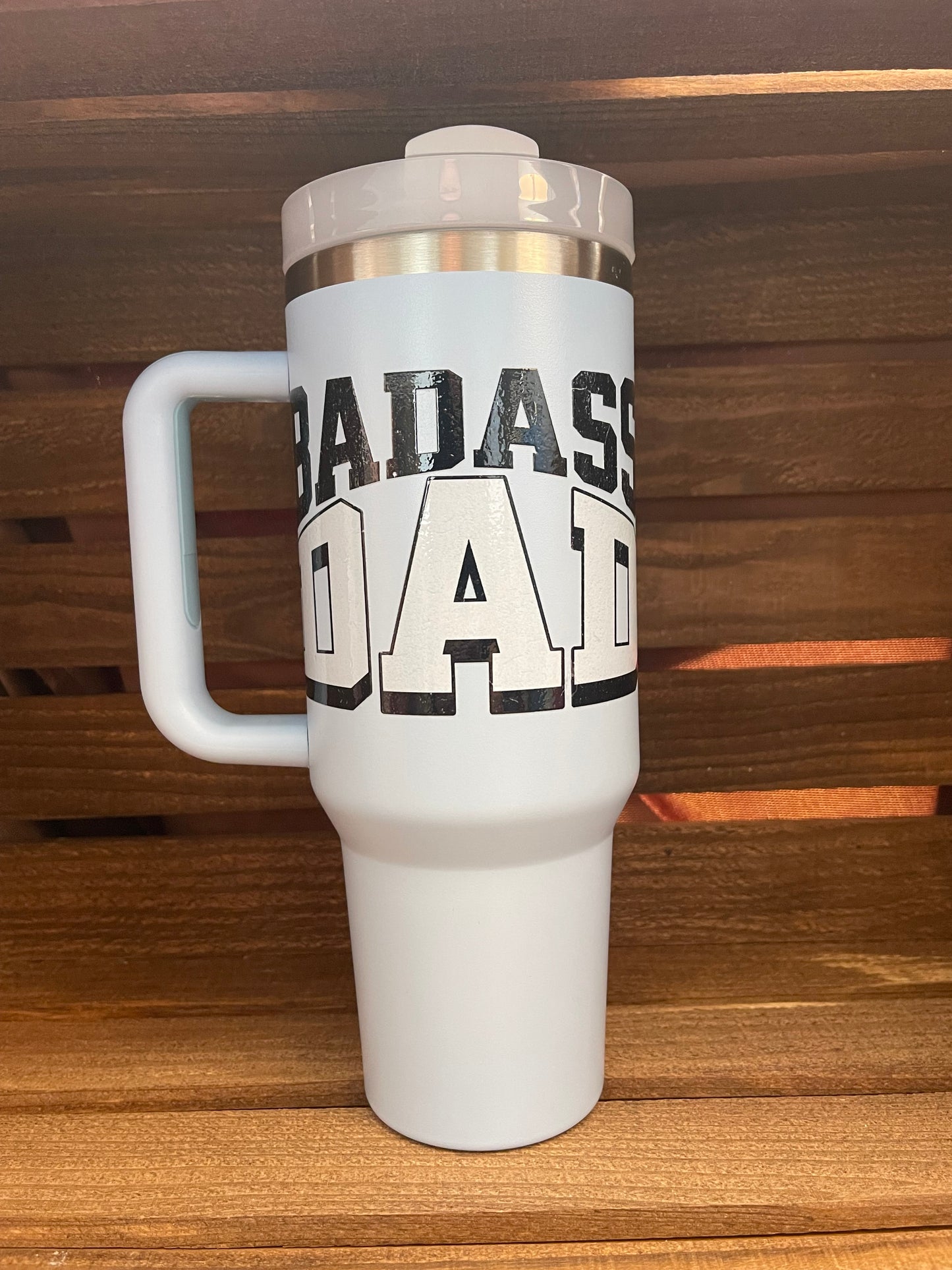 40oz bad a** dad