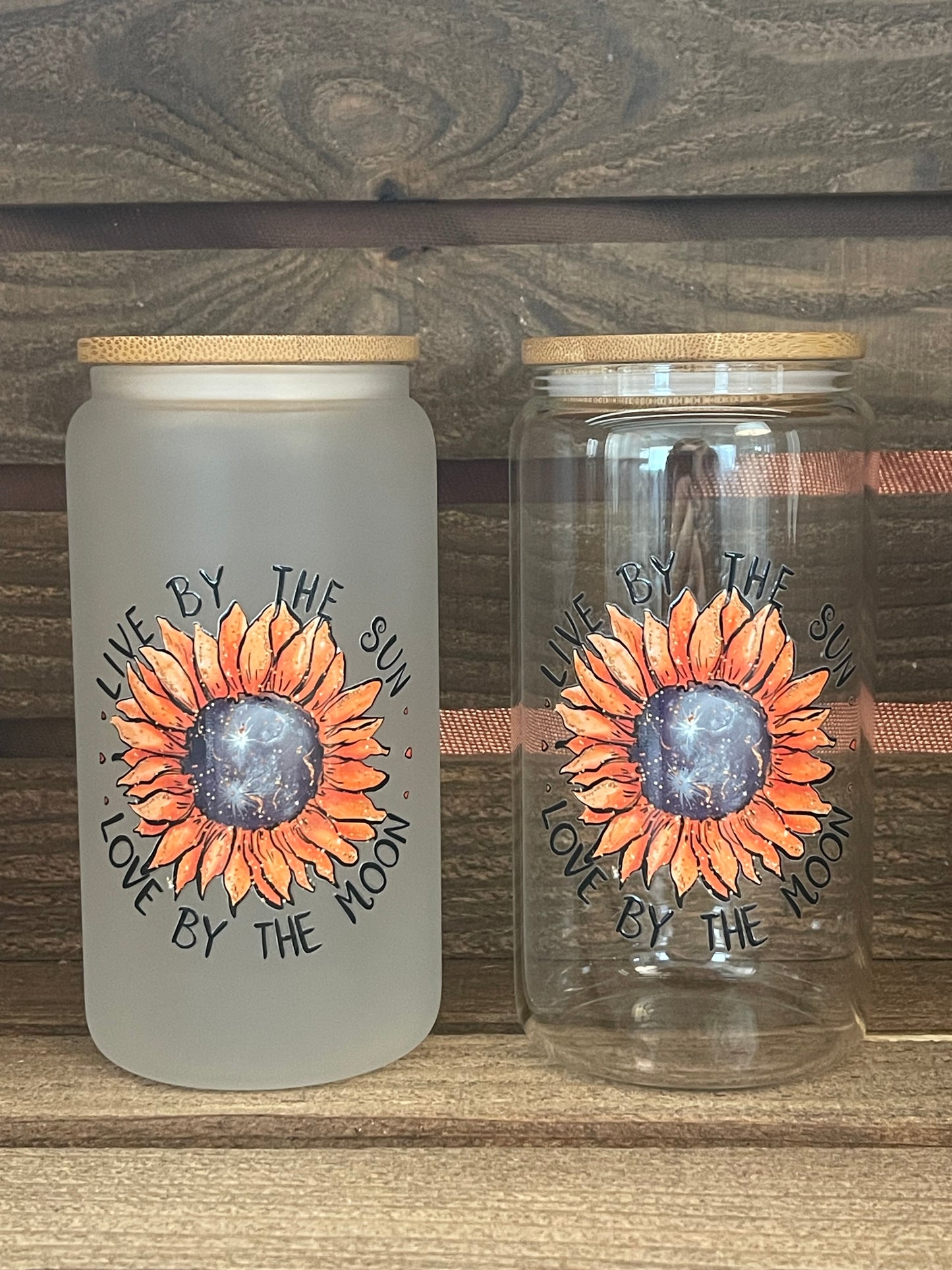 16oz live by the sun, love by the moon